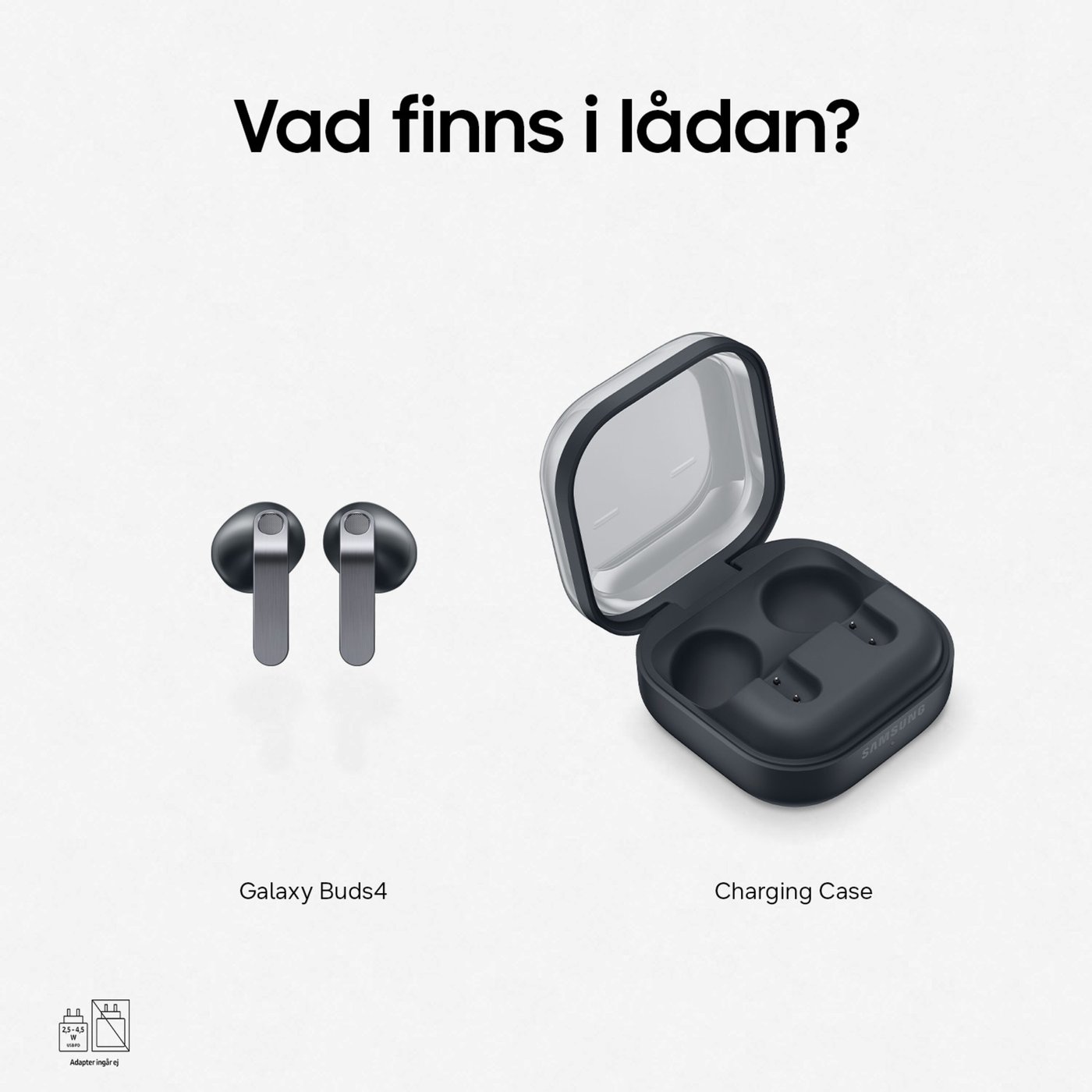 Samsung Galaxy Buds4 Svart