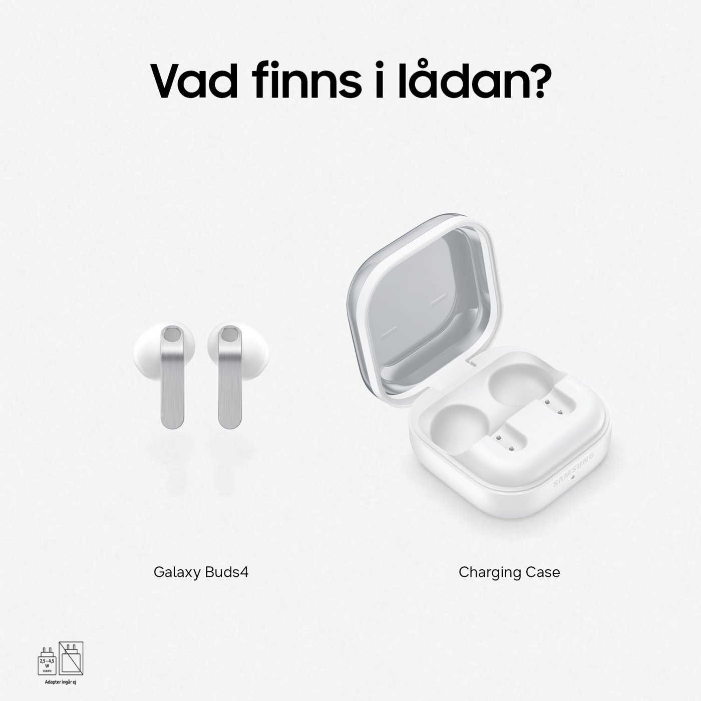 Samsung Galaxy Buds4 True Wireless-hörlurar Vit