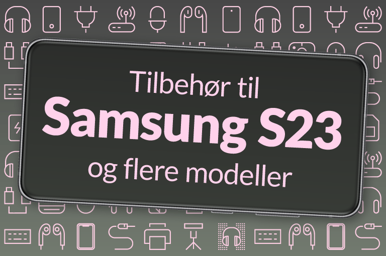 Galaxy S23-serien og tilbehøret